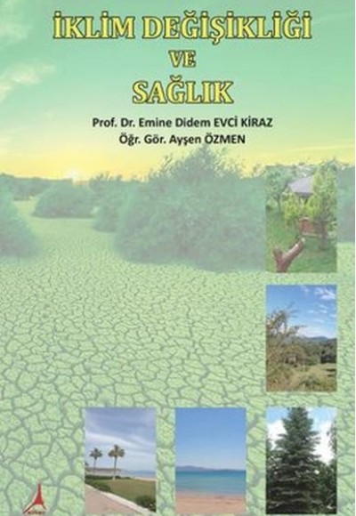 İklim Değişikliği ve Sağlık İklim Değişikliği ve Sağlık