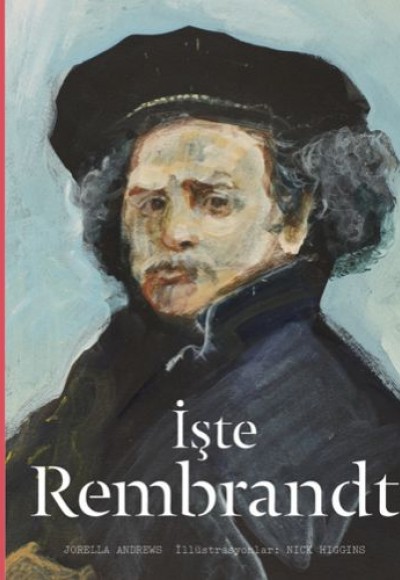 İşte Rembrandt (Ciltli) İşte Rembrandt (Ciltli)