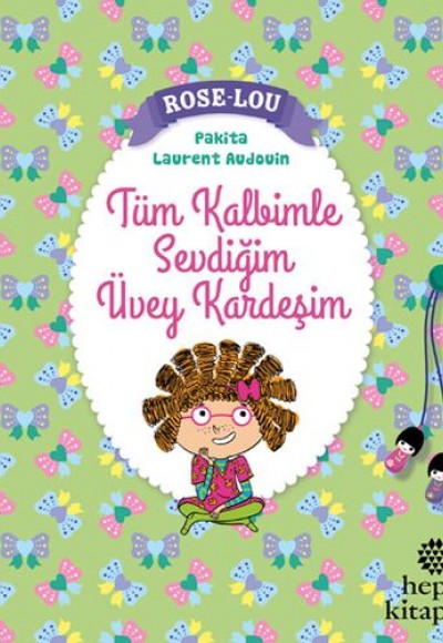 Rose-Lou: Tüm Kalbimle Sevdiğim Üvey Kardeşim Rose-Lou: Tüm Kalbimle Sevdiğim Üvey Kardeşim