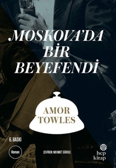 Moskova'da Bir Beyefendi Moskova'da Bir Beyefendi