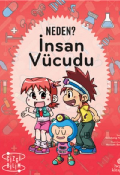 Neden? İnsan Vücudu Neden? İnsan Vücudu