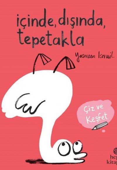 İçinde Dışında Tepetakla - Çiz ve Keşfet