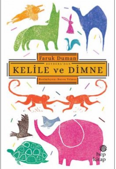 Beydeba’dan Kelile ve Dimne Beydeba’dan Kelile ve Dimne