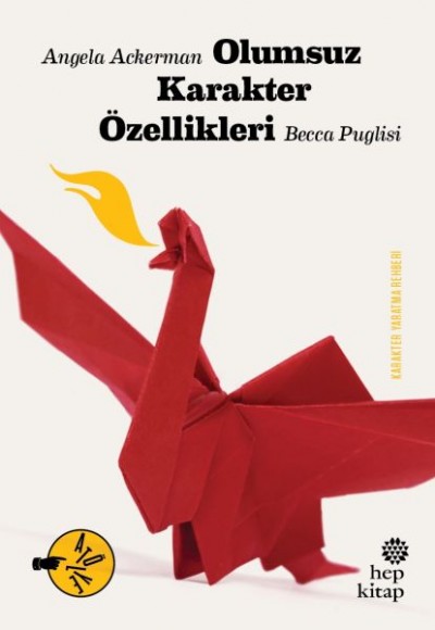 Olumsuz Karakter Özellikleri Olumsuz Karakter Özellikleri