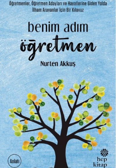 Benim Adım Öğretmen Benim Adım Öğretmen