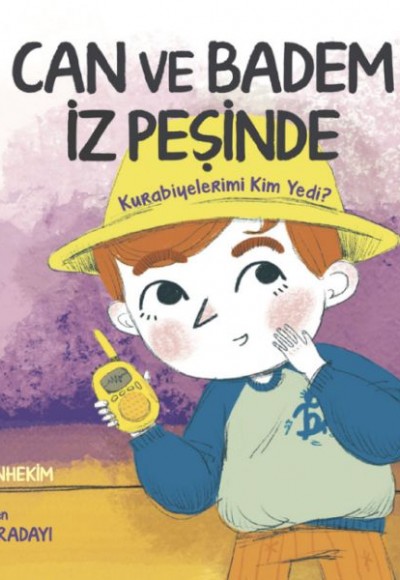Can ve Badem İz Peşinde: Kurabiyelerimi Kim Yedi? Can ve Badem İz Peşinde: Kurabiyelerimi Kim Yedi?