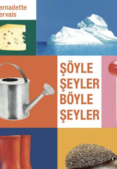 Şöyle Şeyler Böyle Şeyler Şöyle Şeyler Böyle Şeyler