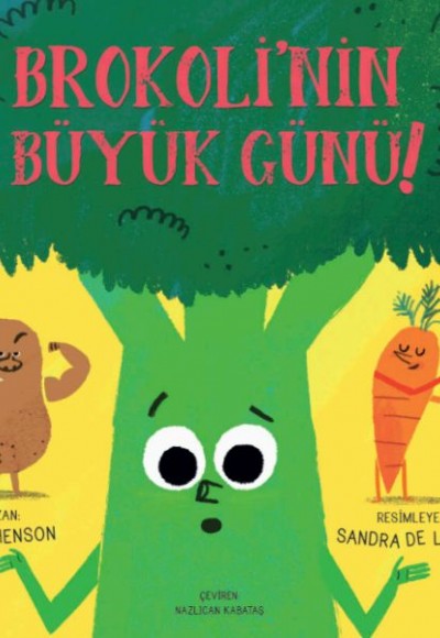 Brokoli'nin Büyük Günü! Brokoli'nin Büyük Günü!