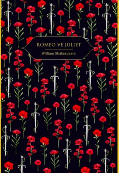 Romeo ve Juliet Romeo ve Juliet