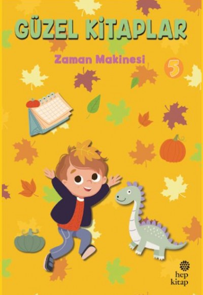 Güzel Kitaplar 5 - Zaman Makinesi Güzel Kitaplar 5 - Zaman Makinesi