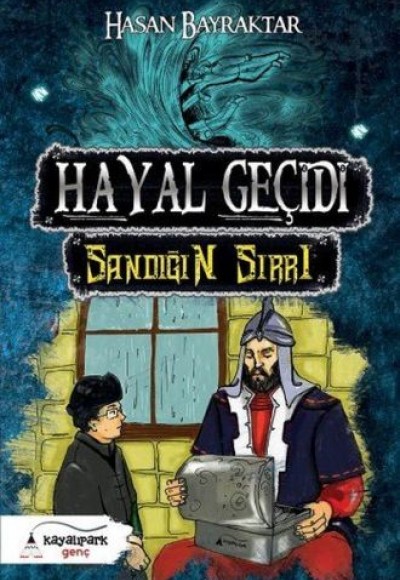 Hayal Geçidi - Sandığın Sırrı Hayal Geçidi - Sandığın Sırrı