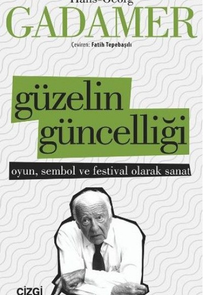 Güzelin Güncelliği Güzelin Güncelliği