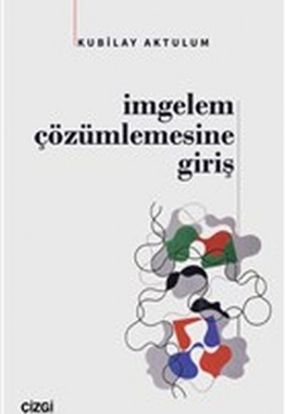 İmgelem Çözümlemesine Giriş İmgelem Çözümlemesine Giriş