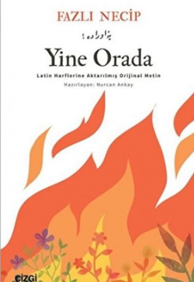 Yine Orada Yine Orada