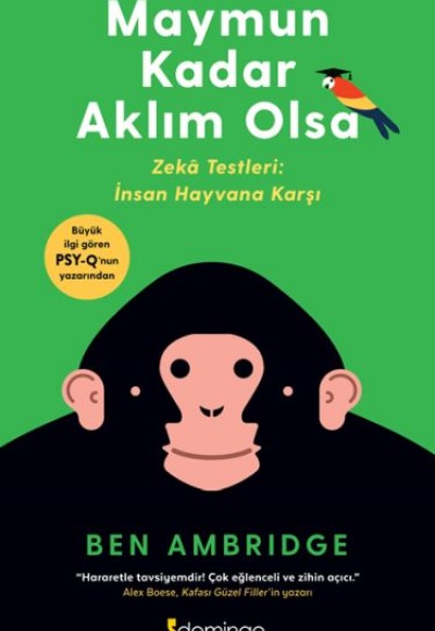 Maymun Kadar Aklım Olsa Maymun Kadar Aklım Olsa