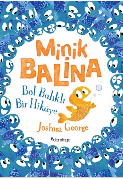 Minik Balina - Bol Balıklı Bir Hikaye Minik Balina - Bol Balıklı Bir Hikaye