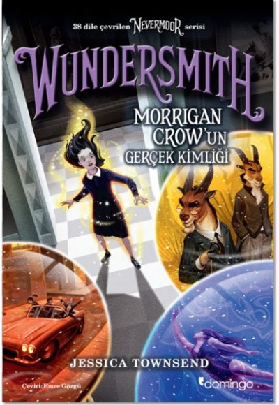 Nevermoor - Wundersmith: Morrigan Crow’un Gerçek Kimliği Nevermoor - Wundersmith: Morrigan Crow’un Gerçek Kimliği