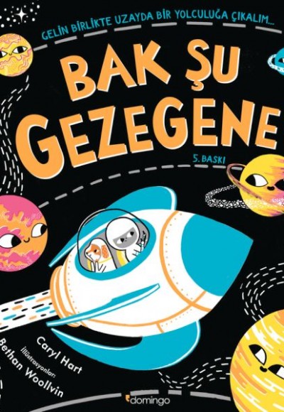 Bak Şu Gezegene - Gelin Birlikte Uzayda Bir Yolculuğa Çıkalım Bak Şu Gezegene - Gelin Birlikte Uzayda Bir Yolculuğa Çıkalım