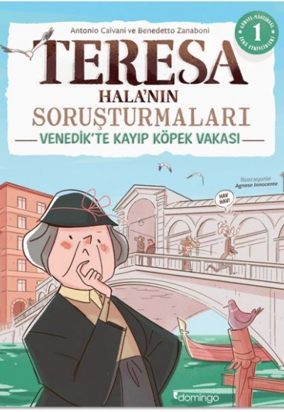 Görsel, Mantıksal ve Bilişsel Beceri Etkinlikleri (7-9 Yaş) - Teresa Hala’nın Soruşturmaları 1 Görsel, Mantıksal ve Bilişsel Beceri Etkinlikleri (7-9 Yaş) - Teresa Hala’nın Soruşturmaları 1
