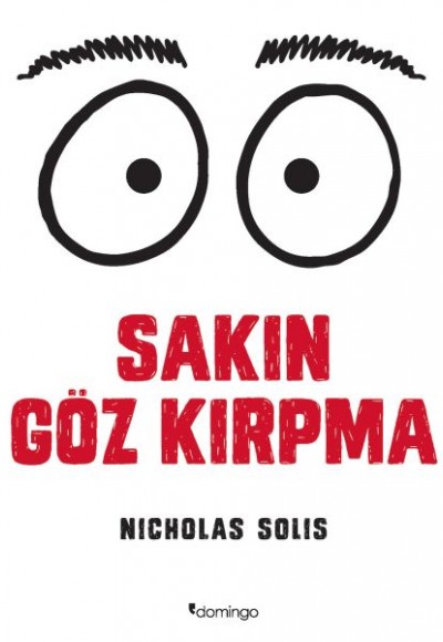 Sakın Göz Kırpma Sakın Göz Kırpma