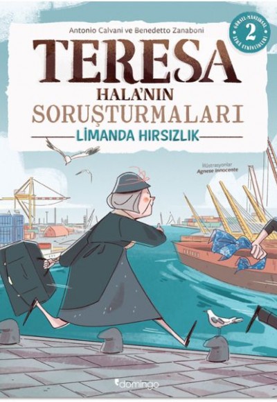 Görsel, Mantıksal ve Bilişsel Beceri Etkinlikleri (7-9 Yaş) - Teresa Hala’nın Soruşturmaları 2 Görsel, Mantıksal ve Bilişsel Beceri Etkinlikleri (7-9 Yaş) - Teresa Hala’nın Soruşturmaları 2