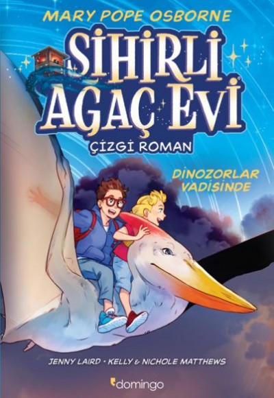 Sihirli Ağaç Evi -Çizgi Roman -1 Dinozorlar Vadisinde Sihirli Ağaç Evi -Çizgi Roman -1 Dinozorlar Vadisinde