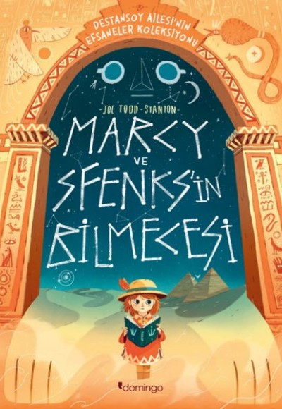 Marcy ve Sfenks'in Bilmecesi: Destansoy Ailesi'nin Efsaneler Koleksiyonu 2 Marcy ve Sfenks'in Bilmecesi: Destansoy Ailesi'nin Efsaneler Koleksiyonu 2