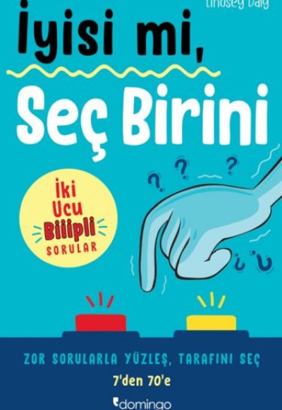 İyisi mi, Seç Birini İyisi mi, Seç Birini