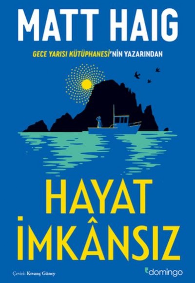 Hayat İmkansız Hayat İmkansız