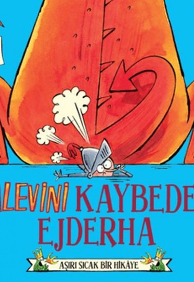 Alevini Kaybeden Ejderha Alevini Kaybeden Ejderha
