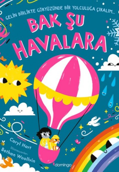 Bak Şu Havalara Bak Şu Havalara