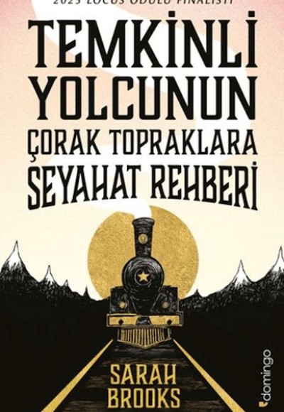 Temkinli Yolcunun Çorak Topraklara Seyahat Rehberi Temkinli Yolcunun Çorak Topraklara Seyahat Rehberi