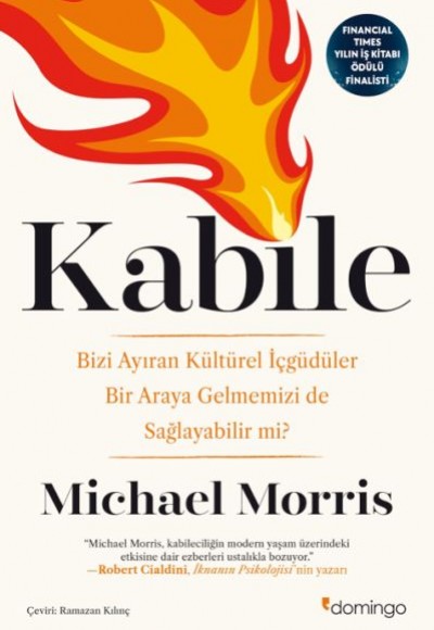 Kabile: Bizi Ayıran Kültürel İçgüdüler Bir Araya Gelmemizi de Sağlayabilir mi? Kabile: Bizi Ayıran Kültürel İçgüdüler Bir Araya Gelmemizi de Sağlayabilir mi?