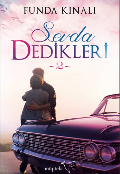 Sevda Dedikleri -2 Sevda Dedikleri -2