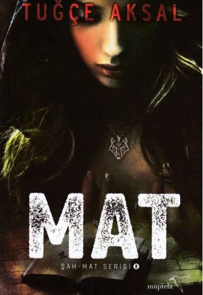 Mat Şah -Mat Serisi 2 Mat Şah -Mat Serisi 2