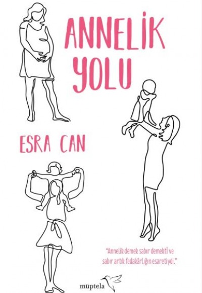 Annelik Yolu Annelik Yolu