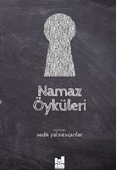 Namaz Öyküleri Namaz Öyküleri