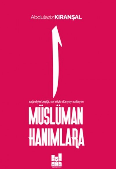 Müslüman Hanımlara Müslüman Hanımlara