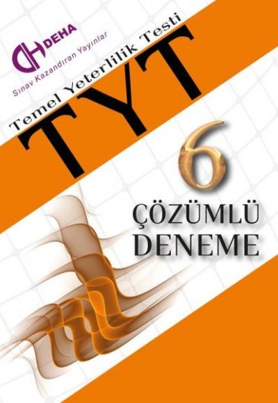 Deha TYT 6 Çözümlü Deneme Deha TYT 6 Çözümlü Deneme