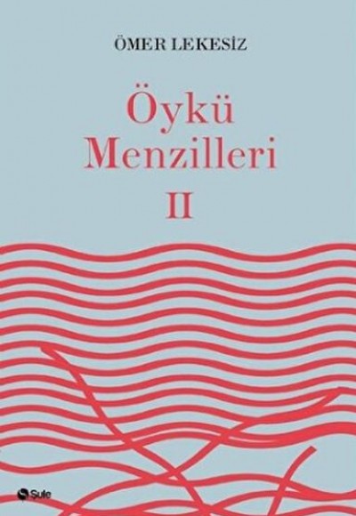 Öykü Menzilleri 2 Öykü Menzilleri 2