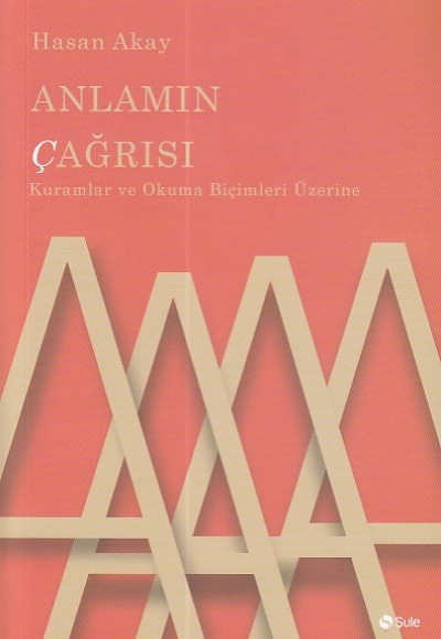 Anlamın Çağrısı Anlamın Çağrısı