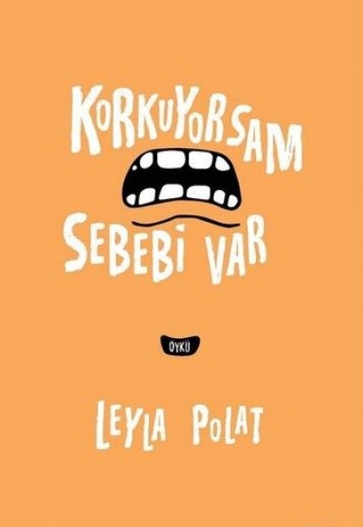 Korkuyorsam Sebebi Var Korkuyorsam Sebebi Var