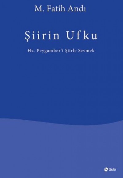 Şiirin Ufku Şiirin Ufku