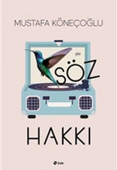Söz Hakkı Söz Hakkı