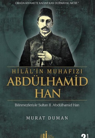 Hilal'in Muhafızı Abdülhamid Han Hilal'in Muhafızı Abdülhamid Han