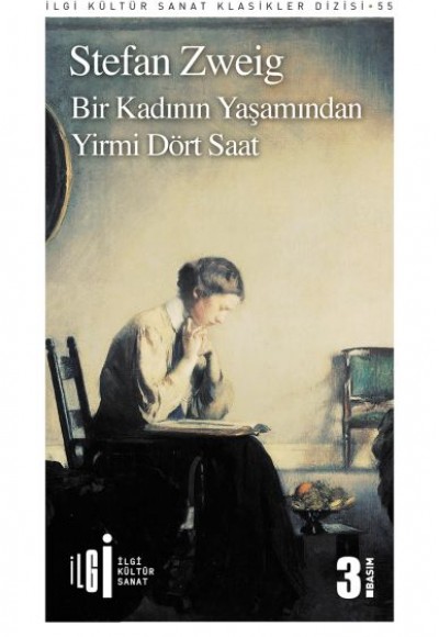 Bir Kadının Yaşamından Yirmi Dört Saat Bir Kadının Yaşamından Yirmi Dört Saat