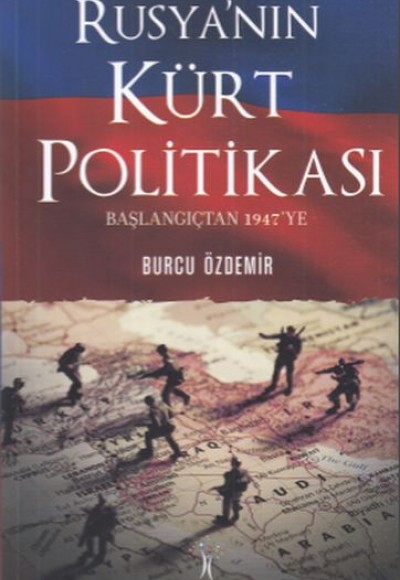 Rusya'nın Kürt Politikası Rusya'nın Kürt Politikası