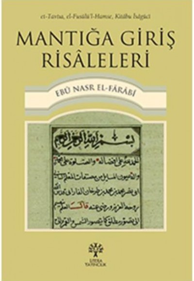 Mantığa Giriş Risaleleri Mantığa Giriş Risaleleri