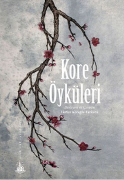 Kore Öyküleri Kore Öyküleri