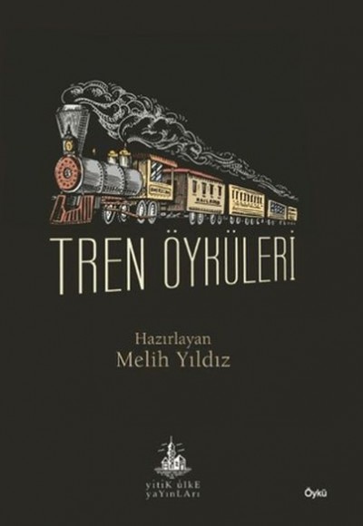 Tren Öyküleri Tren Öyküleri